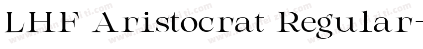 LHF Aristocrat Regular字体转换